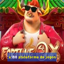 a188 plataforma de jogos